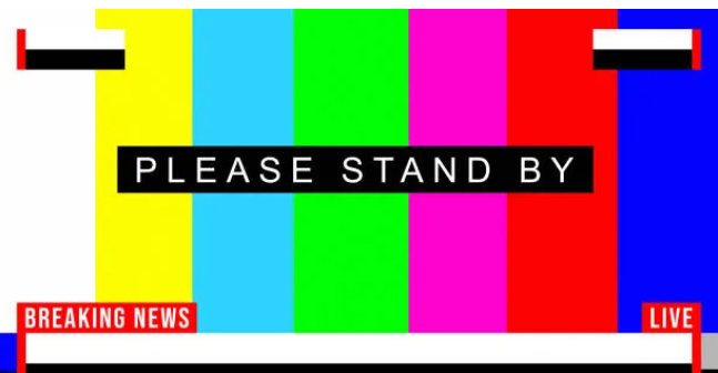 Please Stand By
