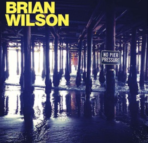 Brian Wilson No Pier Presure